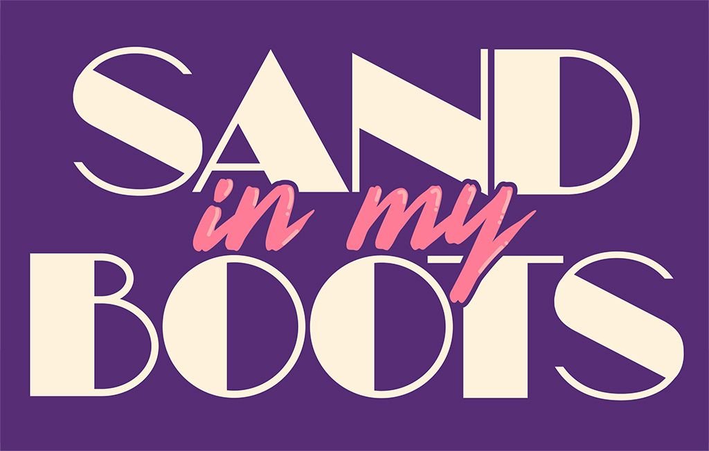 Sand In My Boots — official poster and event artwork