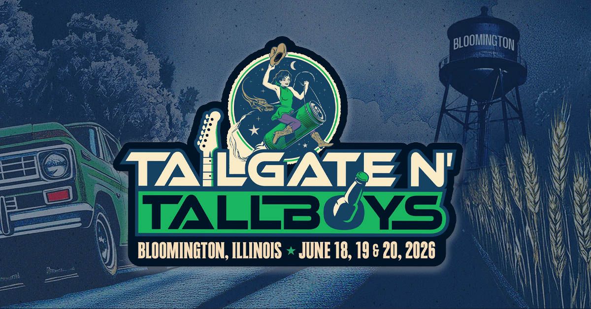 Tailgate N' Tallboys (Bloomington, IL), official poster and event artwork